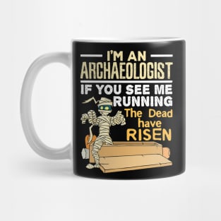 Halloween I Am An Archaeologist Mug